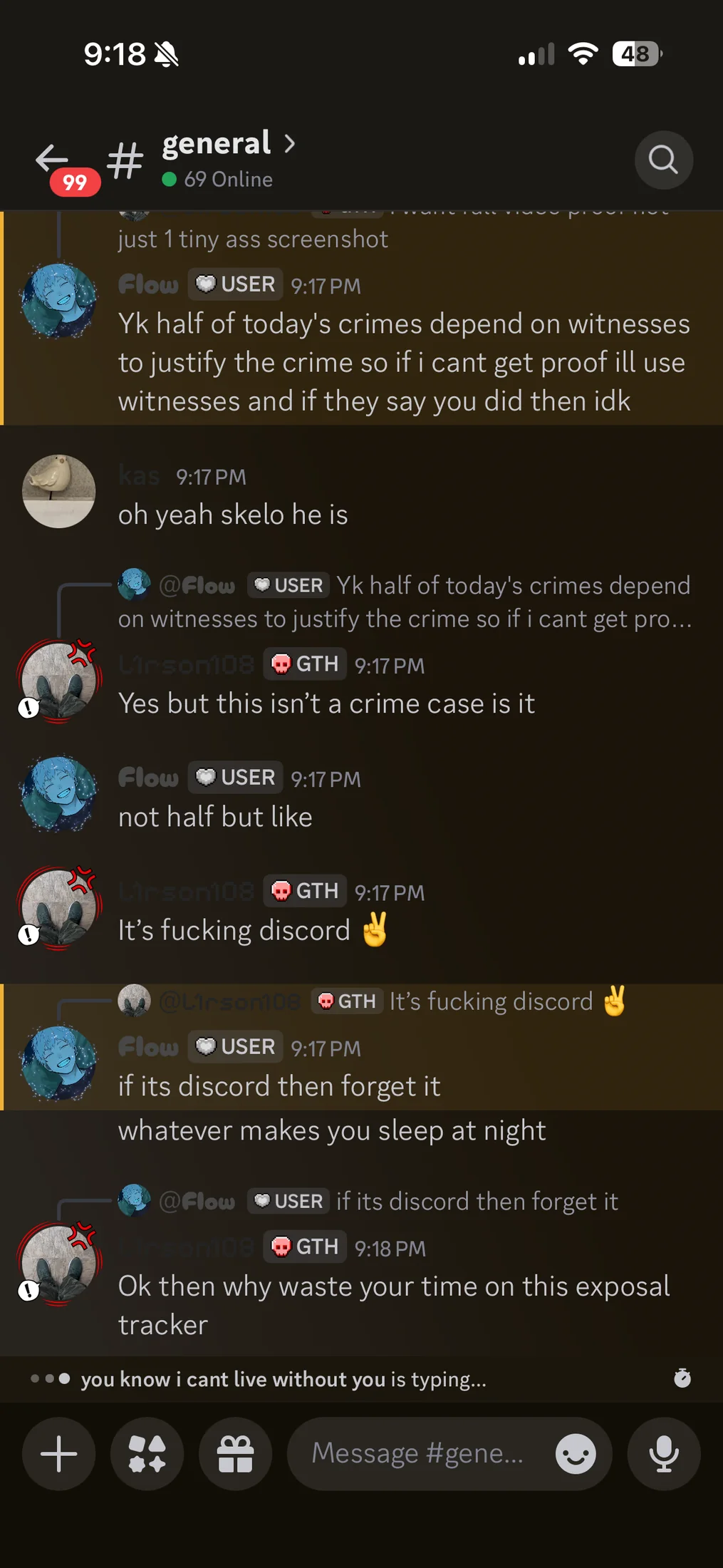 Proof that flow does it because he "can" and is comparing discord to a "crime" case.